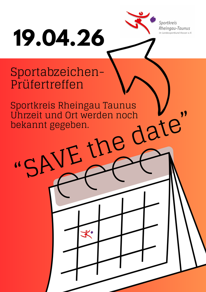 Liebe Sportabzeichen-Prüferinnen und -Prüfer im Sportkreis Rheingau-Taunus