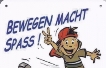 „Bewegen macht Spaß“